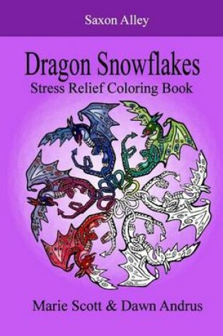 Cover of Dragon Snowflakes