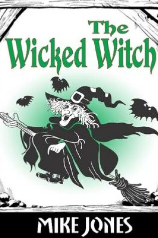 Cover of The Wicked Witch