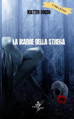 Cover of La madre della strega