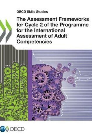 Cover of The assessment frameworks for Cycle 2 of the programme for the international assessment of adult competencies