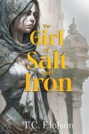 Book cover for The Girl of Salt and Iron