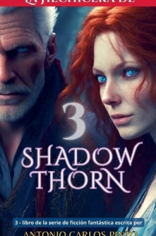 Cover of La hechicera de Shadowthorn 3