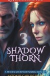 Book cover for La hechicera de Shadowthorn 3