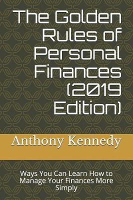 Book cover for The Golden Rules of Personal Finances (2019 Edition)