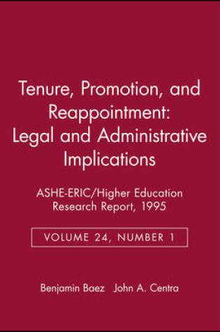 Cover of Tenure, Promotion, and Reappointment: Legal and Administrative Implications