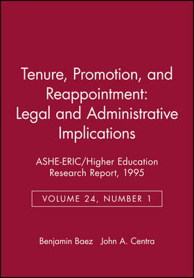 Cover of Tenure, Promotion, and Reappointment: Legal and Administrative Implications