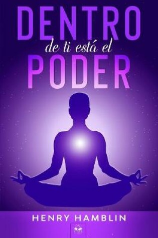Cover of Dentro de Ti Esta el Poder