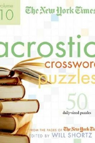 Cover of The New York Times Acrostic Puzzles Volume 10