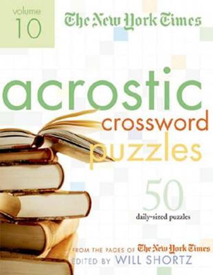 Book cover for The New York Times Acrostic Puzzles Volume 10