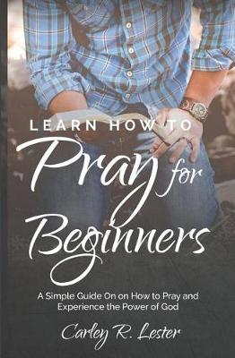 Book cover for Learn How to Pray for Beginners