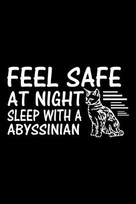 Book cover for Feel Safe at Night Sleep with a Abyssinian