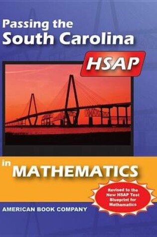 Cover of Passing the South Carolina HSAP in Mathematics