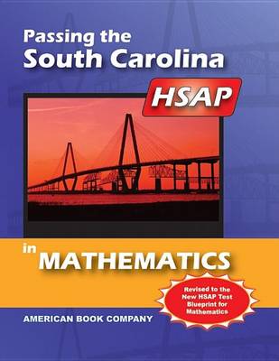 Book cover for Passing the South Carolina HSAP in Mathematics