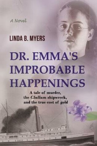 Cover of Dr. Emma's Improbable Happenings