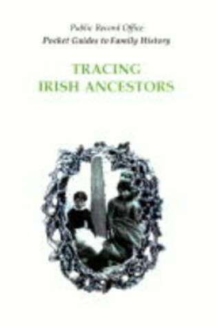 Cover of Tracing Irish Ancestors