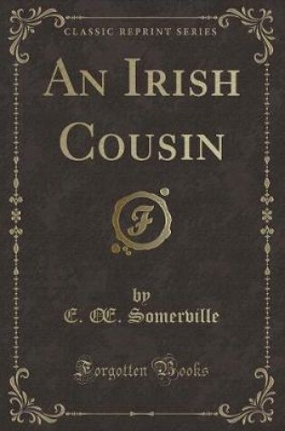 Cover of An Irish Cousin (Classic Reprint)