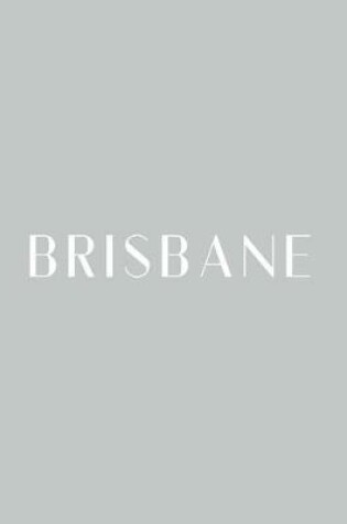 Cover of Brisbane