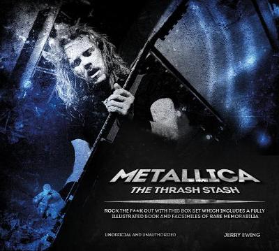 Book cover for Metallica: The Thrash Stash