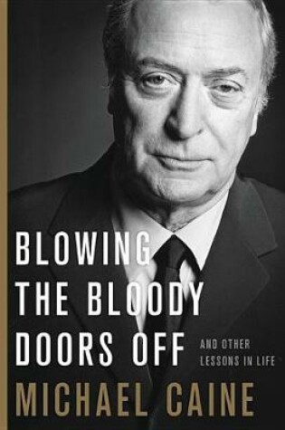 Cover of Blowing the Bloody Doors Off