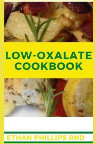 Cover of Low Oxalate Cookbook