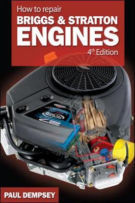 Book cover for How to Repair Briggs and Stratton Engines, 4th Ed.