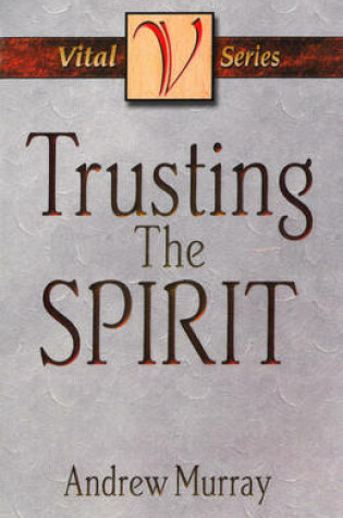 Cover of Trusting the Spirit