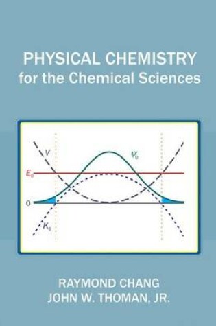 Cover of Physical Chemistry for the Chemical Sciences