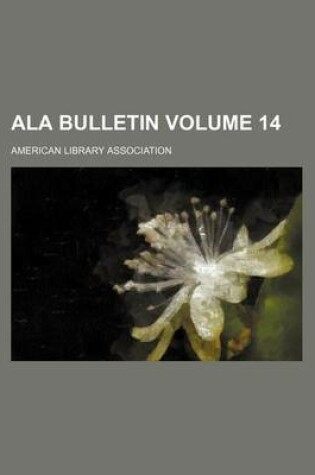 Cover of ALA Bulletin Volume 14