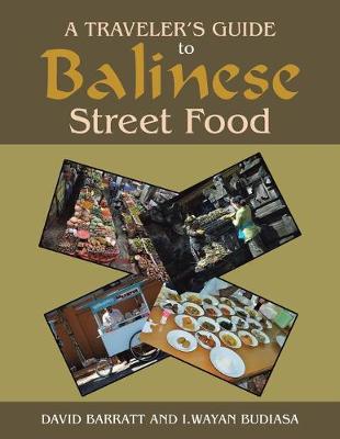 Book cover for A Traveler's Guide to Balinese Street Food