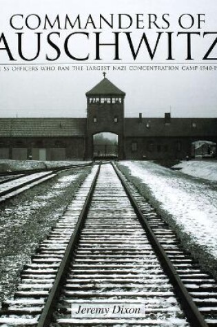 Cover of Commanders of Auschwitz