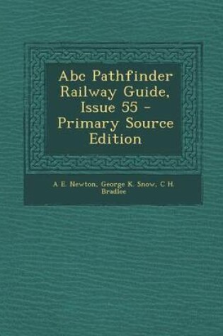 Cover of ABC Pathfinder Railway Guide, Issue 55