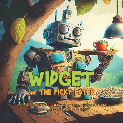 Cover of Widget and the Picky Eater