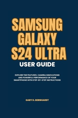 Cover of Samsung Galaxy S24 Ultra User Guide