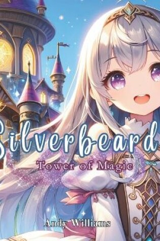 Cover of Silverbeard's Tower of Magic