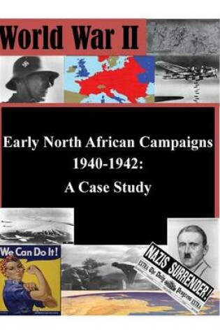 Cover of Early North African Campaigns 1940-1942