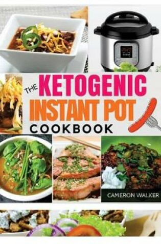 Cover of Ketogenic Instant Pot Cookbook