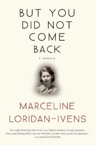 Cover of But You Did Not Come Back