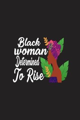 Book cover for Black Woman Determined To Rise