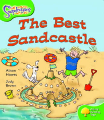 Book cover for Oxford Reading Tree: Level 2: Snapdragons: The Best Sandcastle
