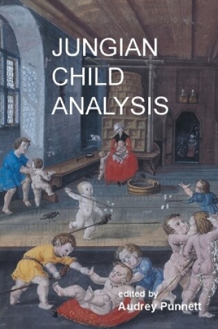 Cover of Jungian Child Analysis