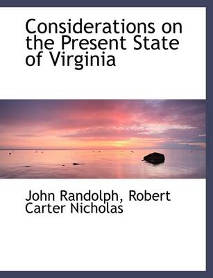 Book cover for Considerations on the Present State of Virginia