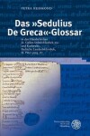 Book cover for Das 'sedulius de Greca'- Glossar