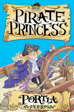Cover of Portia the Pirate Princess