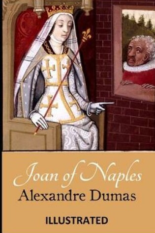 Cover of Joan of Naples ILLUSTRATED