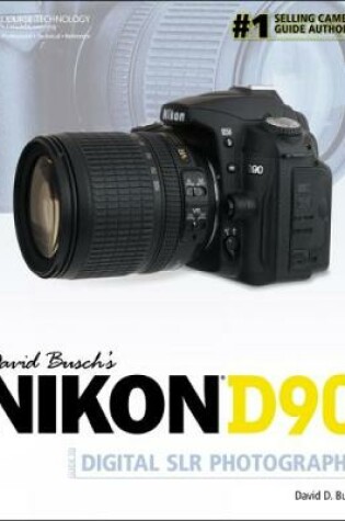 Cover of David Busch's Nikon D90 Guide to Digital SLR Photography