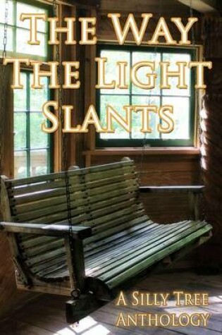 Cover of The Way the Light Slants