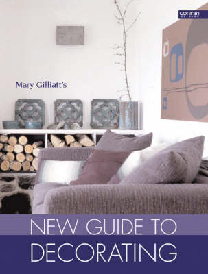 Book cover for Mary Gilliatt's New Guide to Decorating