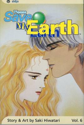 Cover of Please Save My Earth, Vol. 6