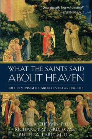 Cover of What the Saints Said about Heaven