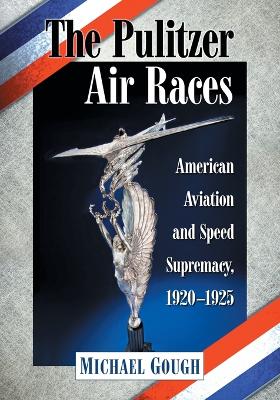 Book cover for The Pulitzer Air Races